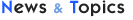 News & Topics